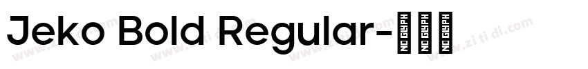 Jeko Bold Regular字体转换